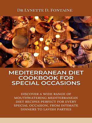 cover image of Mediterranean diet cookbook for special occasions